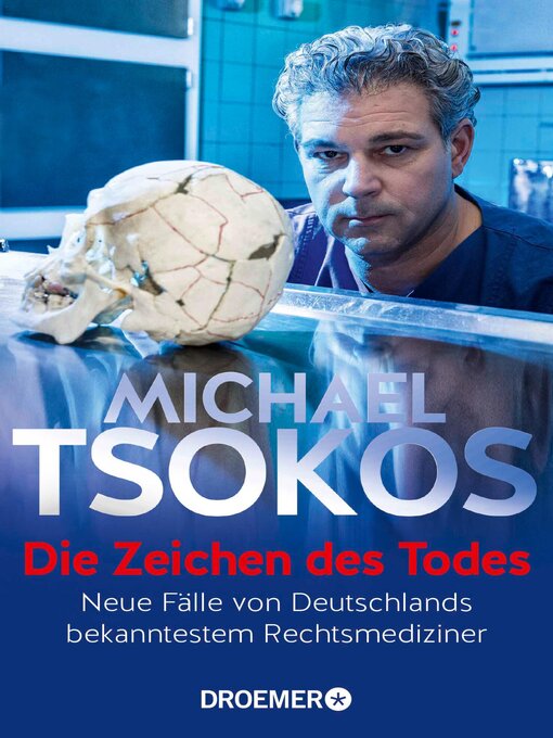 Title details for Die Zeichen des Todes by Prof. Dr. Michael Tsokos - Available